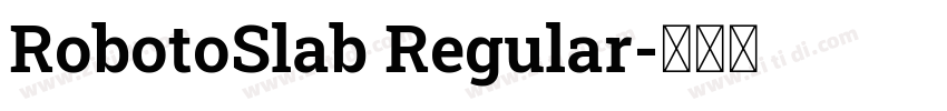 RobotoSlab Regular字体转换